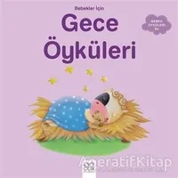 Bebekler İçin Gece Öyküleri - Ghislaine Biondi - 1001 Çiçek Kitaplar