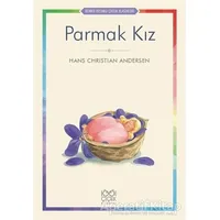 Parmak Kız - Hans Christian Andersen - 1001 Çiçek Kitaplar