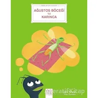 Ağustos Böceği ile Karınca - Bebekler İçin Klasikler - Sylvie Roberge - 1001 Çiçek Kitaplar
