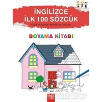 İngilizce İlk 100 Sözcük - First Hundred Words in English Boyama Kitabı