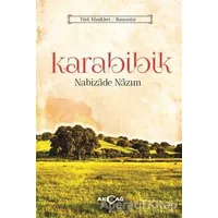 Karabibik - Nabizade Nazım - Akçağ Yayınları