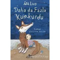 Daha da Fazla Kumkurdu - 3 - Asa Lind - Pegasus Çocuk Yayınları