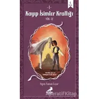 Kayıp İsimler Krallığı 1: Yön-İz - Figen Yaman Coşar - Erdem Çocuk