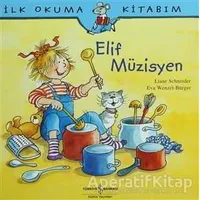Elif Müzisyen - Liane Schneider - İş Bankası Kültür Yayınları