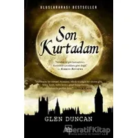 Son Kurtadam - Glen Duncan - İthaki Yayınları