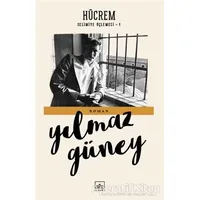 Hücrem - Yılmaz Güney - İthaki Yayınları