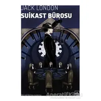 Suikast Bürosu - Jack London - İthaki Yayınları