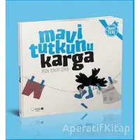Mavi Tutkunu Karga - Aysun Berktay Özmen - Redhouse Kidz Yayınları