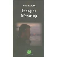 İnançlar Mezarlığı - Ercan Kaplan - Yeşil Elma Yayıncılık
