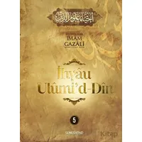İhyau Ulumiddin 5. Cilt - İmam Gazali - Semerkand Yayınları
