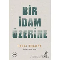 Bir İdam Üzerine - Danya Kukafka - Hep Kitap