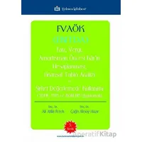 FVAÖK Faiz Vergi Amortisman Öncesi Karın Hesaplanması Finansal Tablo Analizi ve Şirket Değerlemede K