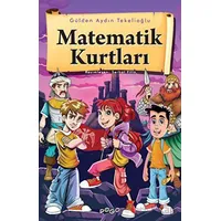 Matematik Kurtları - Gülden Aydın Tekelioğlu - Pogo Çocuk