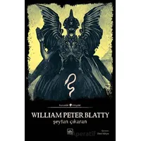 Şeytan Çıkaran - William Peter Blatty - İthaki Yayınları