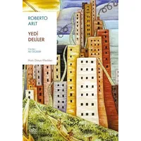 Yedi Deliler - Roberto Arlt - İthaki Yayınları