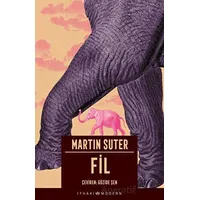 Fil - Martin Suter - İthaki Yayınları