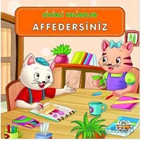 Sihirli Kelimeler - Affedersiniz - Kolektif - 0-6 Yaş Yayınları