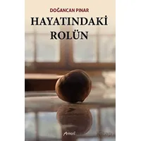 Hayatındaki Rolün - Doğancan Pınar - Armoni Yayıncılık