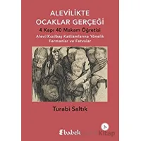 Alevilikte Ocaklar Gerçeği - Turabi Saltık - Babek Yayınları