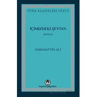 İçimizdeki Şeytan - Sabahattin Ali - Myrina Yayınları