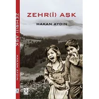 Zehr-i Aşk - Hakan Aydın - Sidar Yayınları