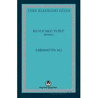 Kuyucaklı Yusuf - Sabahattin Ali - Myrina Yayınları