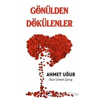 Gönülden Gökülenler - Hacı Kadir Toprak - Kırmızı ve Siyah Yayınevi