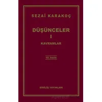 Düşünceler 1: Kavramlar - Sezai Karakoç - Diriliş Yayınları