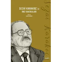 Sezai Karakoçla İnci Dakikaları - Olgun Gündüz - Kadim Yayınları