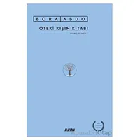 Öteki Kışın Kitabı - Bora Abdo - Aylak Adam Kültür Sanat Yayıncılık
