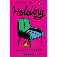 Holding - Mehmet Murat Somer - Dedalus Kitap