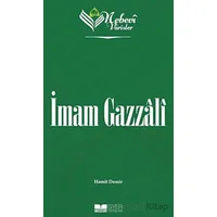İmam Gazzali - Nebevi Varisler 49 - Hamit Demir - Siyer Yayınları