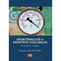 Vakum Teknolojisi ve Endüstriyel Uygulamalar 98 Çözümlü Problem