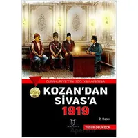 Kozan’dan Sivas’a 1919 - Yusuf Delikoca - Akademisyen Kitabevi