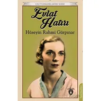 Evlat Hatırı - Hüseyin Rahmi Gürpınar - Dorlion Yayınları