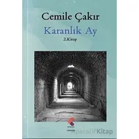 Karanlık Ay - Cemile Çakır - Klaros Yayınları