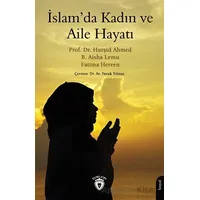 İslam’da Kadın ve Aile Hayatı - B. Aisha Lemu - Dorlion Yayınları
