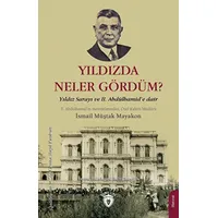 Yıldızda Neler Gördüm? - İsmail Müştak Mayakon - Dorlion Yayınları