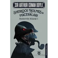 Sherlock Holmes’in Maceraları - Baskerville Köpeği 1 - Sir Arthur Conan Doyle - Dorlion Yayınları