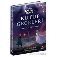 Disney Karlar Ülkesi: Kutup Geceleri - Karanlık Çökerken - Jen Calonita - Beta Byou