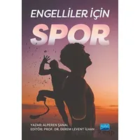 Engelliler İçin Spor - Alperen Şanal - Nobel Akademik Yayıncılık