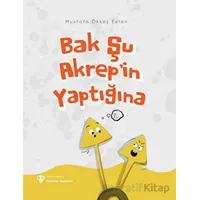 Bak Şu Akrep’in Yaptığına - Mustafa Ökkeş Evren - Türkiye Diyanet Vakfı Yayınları