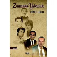 Zaman Tüneli 2 - İsmet Erçal - Gece Kitaplığı
