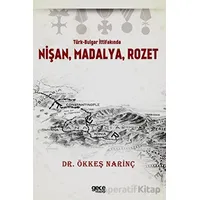 Türk-Bulgar İttifakında Nişan, Madalya, Rozet - Ökkeş Narinç - Gece Kitaplığı