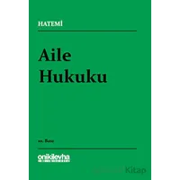 Aile Hukuku - Hüseyin Hatemi - On İki Levha Yayınları
