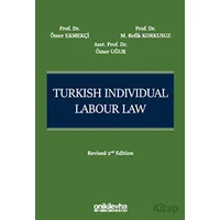 Turkish Individual Labour Law - Ömer Ekmekçi - On İki Levha Yayınları