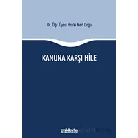 Kanuna Karşı Hile - Hakkı Mert Doğu - On İki Levha Yayınları