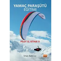 Yamaç Paraşütü Eğitimi - Ertan Balkiraz - Nobel Bilimsel Eserler