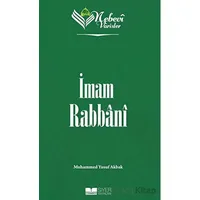 İmam Rabbani - Nebevi Varisler 77 - Muhammed Yusuf Akbak - Siyer Yayınları