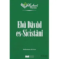 Ebu Davud Es-Sicistanı - Nebevi Varisler 33 - Muhammet Ali Asar - Siyer Yayınları